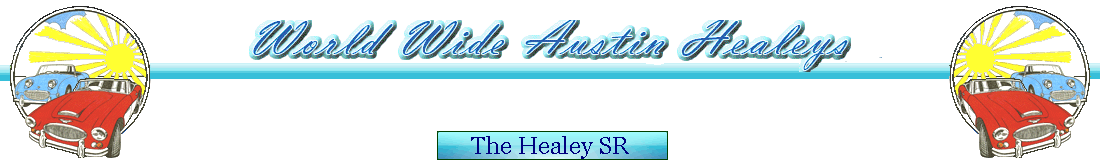 The Healey SR